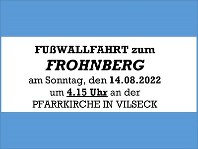 Fußwallfahrt zum Frohnberg 2022
