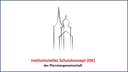Institutionelles Schutzkonzept (ISK)